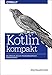 Produktbild Kotlin kompakt: Die Sprache und die Programmierpraxis kennenlernen (Animals)