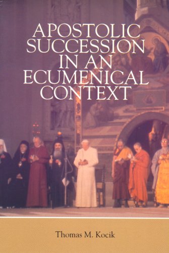 Apostolic Succession in an Ecumenical Context livre