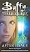 Afterimage (Buffy the Vampire Slayer) by Pierce Askegren