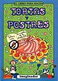 Image de El Libro Para Hacer Tortas Y Postres / The Book to Make Cakes and Desserts