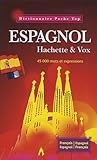 Dictionnaire Espagnol-Français : 45 000 mots et expressions