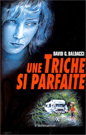 <a href="/node/10091">Une triche si parfaite</a>