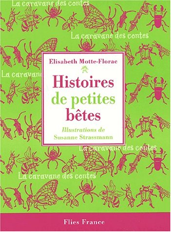 couverture de : Histoires de petites b&ecirc;tes