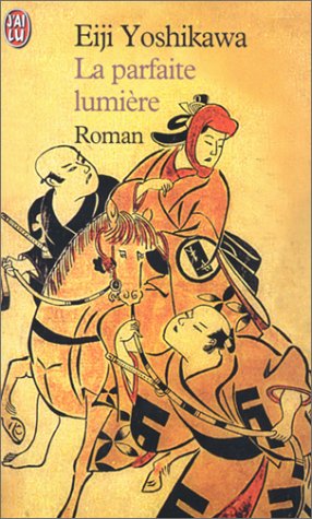 couverture de : La parfaite lumi&egrave;re