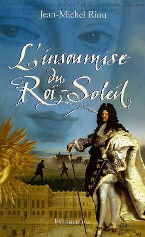 couverture de : L'insoumise du Roi Soleil