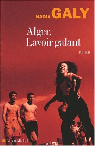 couverture de : Alger, lavoir galant