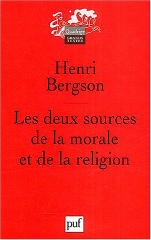 Les  deux sources de la morale et de la religion
