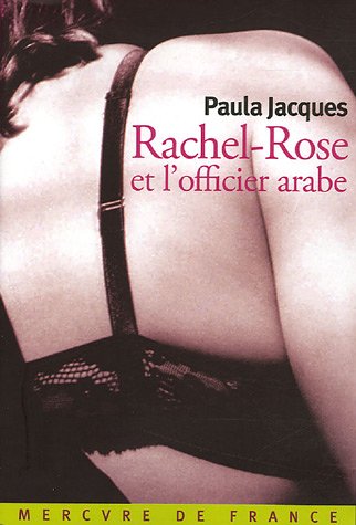 couverture de : Rachel-Rose et l'officier arabe