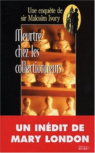 Meurtre chez les collectionneurs