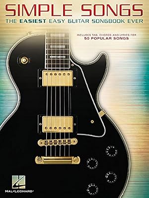 Hal Leonard Europe Simple Songs: The Easiest Easy Guitar Songbook Ever