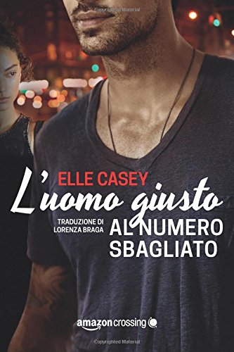 Book's Cover of Luomo giusto al numero sbagliato