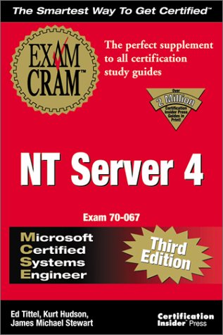 Nt Server 4 Exam 70-067: Adaptive Testing Edition (Exam Cram Series)