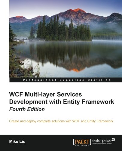Wcf Multi-layer Services Development With Entity Framework