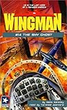 Image de The Sky Ghost (Wingman (Listen & Live Audio))