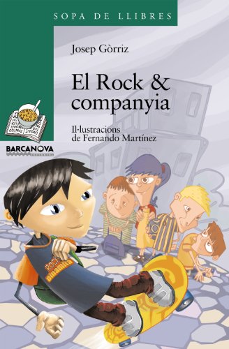 El Rock & companyia (Llibres infantils i juvenilsSopa de llibres Sèrie verda)