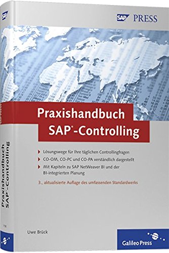 Praxishandbuch SAP-Controlling: Einführung in sinnvolles und effizientes Controlling (SAP PRESS)