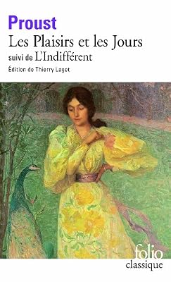 Folio Les Plaisirs et les jours, suivi de "L'Indifférent"