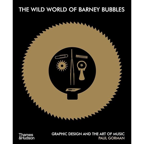 アート・デザイン・音楽 REASONS TO BE CHEERFUL Barney Bubbles Reasons to be Cheerful: The Life and Work of Barney Bubbles