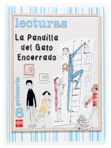 Lecturas La Pandilla del Gato Encerrado 6 Primaria