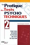 La pratique des tests psycho-techniques
