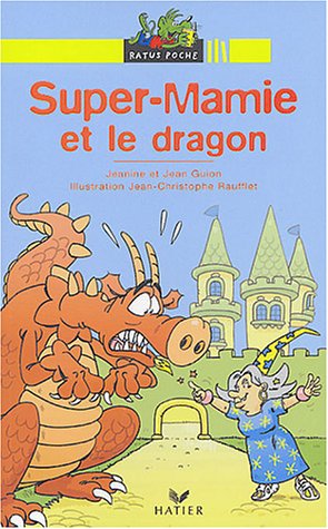 couverture de : Super-Mamie et le dragon