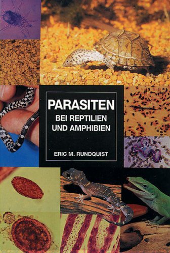 Download Parasiten bei Reptilien und Amphibien Download Parasiten bei Reptilien und Amphibien