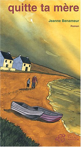 Quitte ta mère
