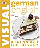 German-English Bilingual Visual Dictionary German-English Bilingual Visual Dictionary