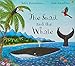 The Snail and the Whale by 