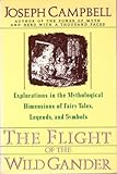 Image de The Flight of the Wild Gander: Explorations in the Mythological Dimension