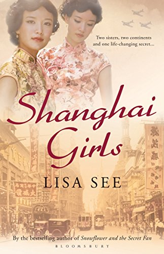 Shanghai Girls (English Edition) livre