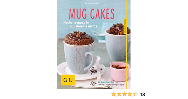 Ebook Mug cakes pikant im becher gebacken blitzschnell serviert