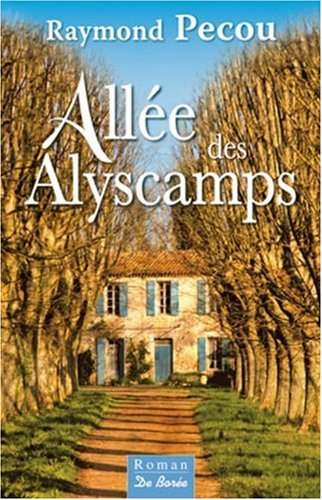 couverture de : All&eacute;e des Alyscamps