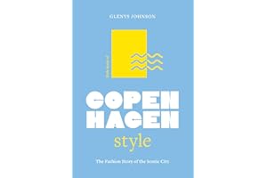 Little Book of Copenhagen Style: The Fashion Story of the Iconic City