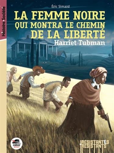 Harriet Tubman Harriet Tubman