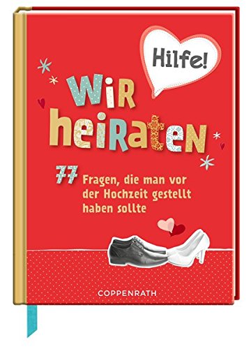 Download Hilfe! Wir heiraten: 77 Fragen, die man vor der Hochzeit gestellt haben sollte Download Hilfe! Wir heiraten: 77 Fragen, die man vor der Hochzeit gestellt haben sollte
