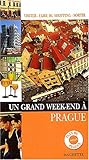 Un grand week-end à Prague