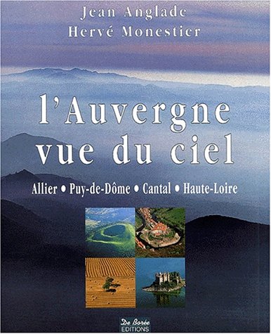 couverture de : L'Auvergne vue du ciel