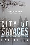 Image de City of Savages (English Edition)