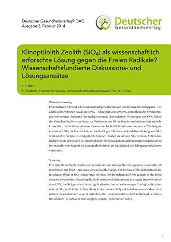 Preisvergleich Produktbild Klinoptilolith Zeolith (SiO4) als wissenschaftlich erforschte Lösung gegen die Freien Radikale Wissenschaftsfundierte Diskussions- und Lösungsansätze