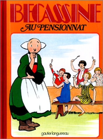 couverture de : B&eacute;cassine au pensionnat