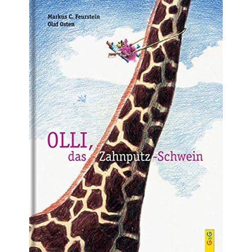 Olli, das Zahnputz-Schwein Olli, das Zahnputz-Schwein