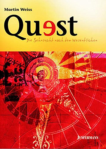 Preisvergleich Produktbild Quest - Die Sehnsucht nach dem Wesentlichen