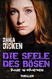 Cover zum Buch Die Seele des Bösen: Ruhe in Frieden
