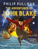 The Adventures of John Blake: Mystery of the Ghost Ship by 