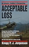 Acceptable Loss: An Infantry Soldier's Perspective (English Edition) by 