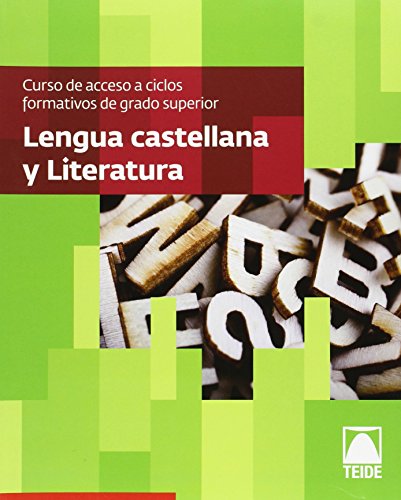 Lengua castellana y literatura Curso de acceso a ciclos formativos de grado superior (CACFGS)