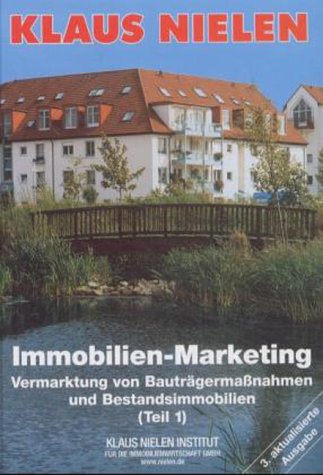Download Immobilien-Marketing Vermarktung von Bauträgermaßnahmen und Bestandsimmobilien (Teil 1) Download Immobilien-Marketing Vermarktung von Bauträgermaßnahmen und Bestandsimmobilien (Teil 1)
