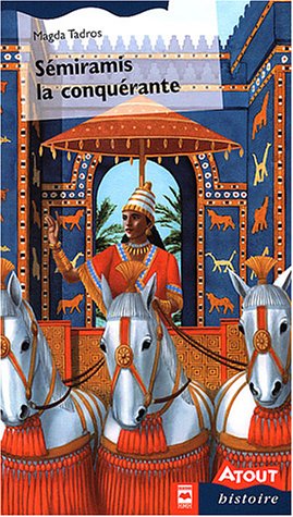 couverture de : Semiramis la conquerante