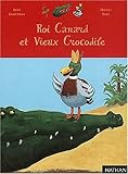 Roi Canard et le Vieux Crocodile